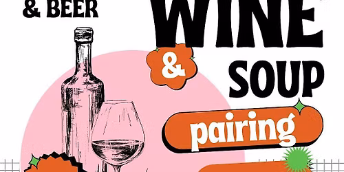 Wine & Soup Pairing
