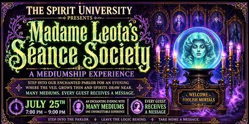 MADAME LEOTA\u2019S S\u00c9ANCE SOCIETY