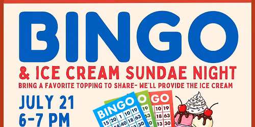 Family Fun Night: Bingo & Ice Cream Sundaes