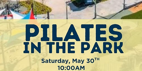 Pilates in the Park: Downtown Garland Square