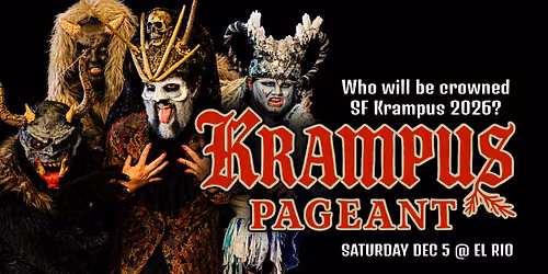 SF KRAMPUS PAGEANT 2026