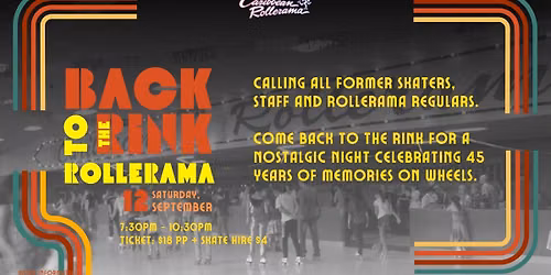 Back to the Rink Rollerama Reunion - Celebrating 45 years! 