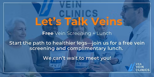 Let's Talk Veins Irving | Free Vein Screening Event + Lunch