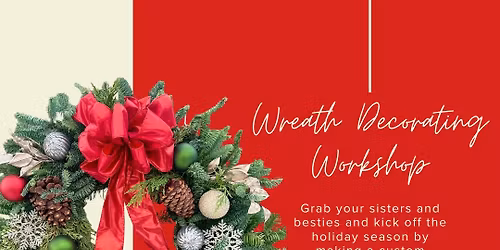 Wreath Decorating Workshop
