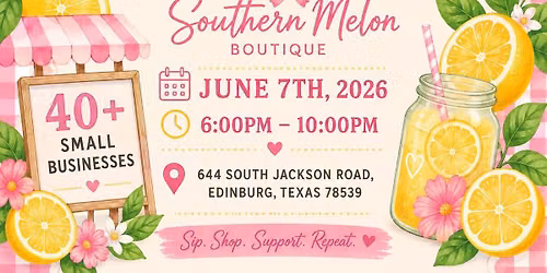 MAIN SQUEEZE SUMMER MARKET AT SOUTHERN MELON BOUTIQUE