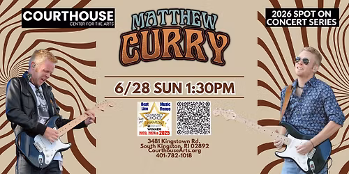 Matthew Curry & Band 6\/28\/26 SUN 1:30PM