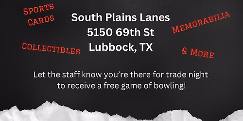 Trade Night at South Plains Lanes
