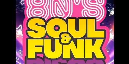 80s Soul & Funk & Disco