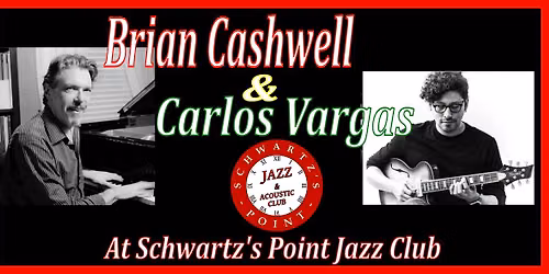 Brian Cashwell & Carlos Vargas!