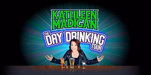 Kathleen Madigan: The Day Drinking Tour
