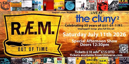 Rapid Aye Movement (R.\u00c6.M) - Live at The Cluny 2 :  Celebrating 35 Years of "Out Of Time"