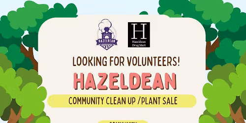 Hazeldean Community Clean-Up\/Plant Sale