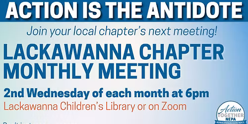 Lackawanna Chapter Monthly Meeting