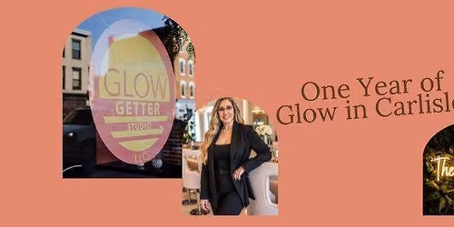 One Year of Glow in Carlisle!!!! 