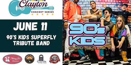 Downtown Clayton Concert: 90's Kids Superfly Tribute Band