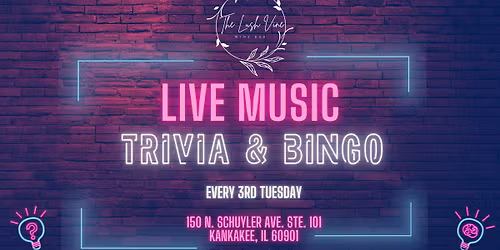 The Lush Vine- Live Music Trivia & Bingo