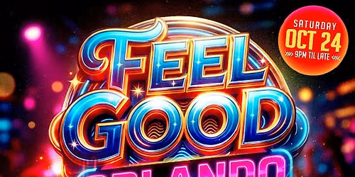 Feel Good Orlando with Dj Tony Touch