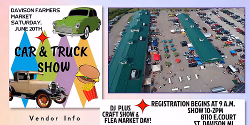 Father\u2019s Day Car & Truck Show plus Craft Show and Flea Market Flip Day!