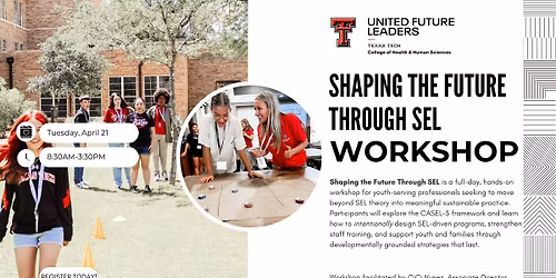 Shaping the Future Through SEL Workshop