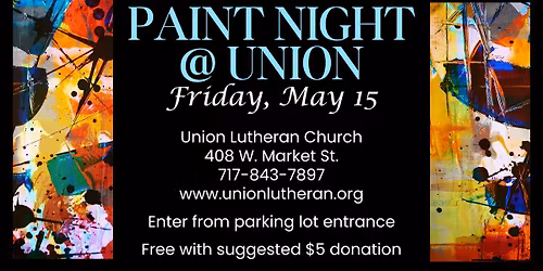 Paint Night at Union - 3rd Friday WeCo!