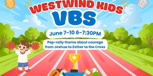 VBS at Westwind Church 