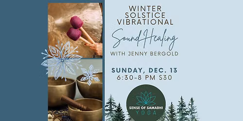 Winter Solstice Vibrational Sound Healing