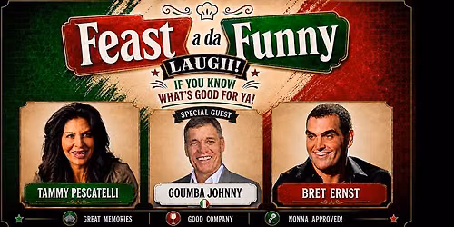Feast a da Funny: Italian-American Comedy Night