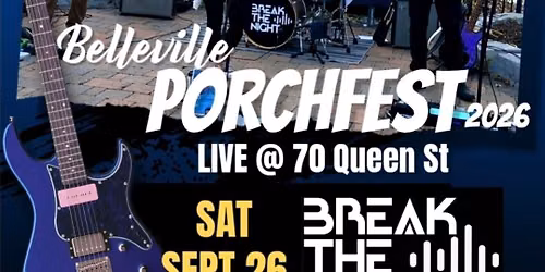 Break The Night Live @ Belleville Porchfest 2026