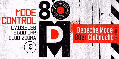 Mode Control - Depeche Mode & 80er Clubnacht!