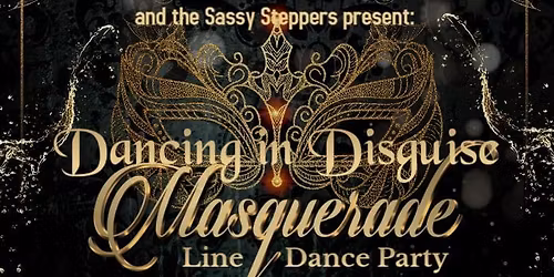 Dancing in Disguise Masquerade Line Dance Party