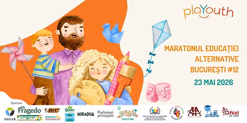Maratonul Educa\u021biei Alternative - Bucure\u0219ti 23 mai 2026