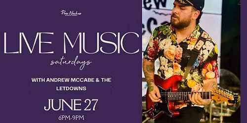 LIVE MUSIC SATURDAYS- ANDREW MCCABE