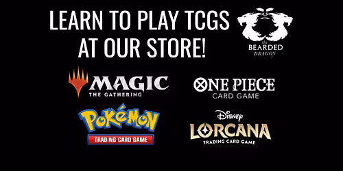 Learn To Play TCGs At The Bearded Dragon!