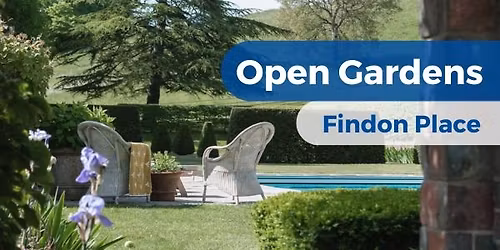 Findon Place Open Gardens