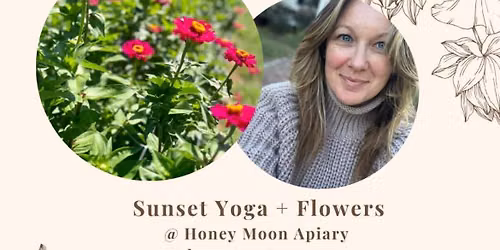 Sunset Yoga and Flowers