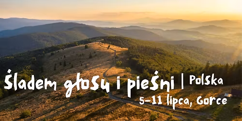 \u015aladem g\u0142osu i pie\u015bni | Polska 2026