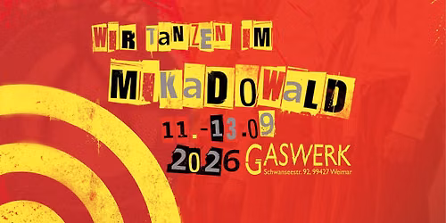 Wir tanzen im Mikadowald - Festival