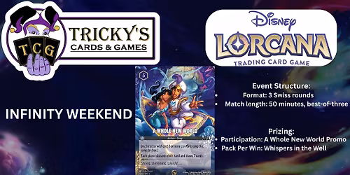 TCG's A Whole New World Infinity Weekend