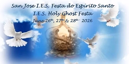 I.E.S. Festa do Esp\u00edrito Santo \/ Holy Ghost Festa