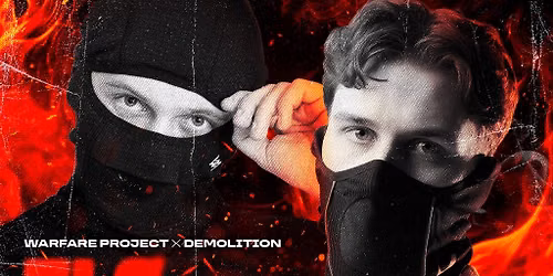 Warfare Project X Demolition PRESENTS: 5VRGN + TL\u00d8