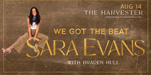 Sara Evans w\/ Braden Hull - We Got The Beat Tour