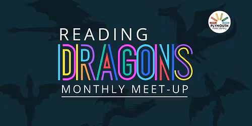 Reading Dragons Club Monthly Meet-Up