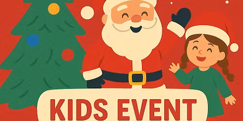Light Up Christmas Kid's Event!