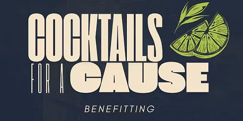 Cocktails for a Cause hosted by Doug Wright
