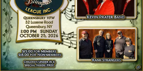 Adirondack Bluegrass League Show - Kevin Prater Band and Rank Strangers
