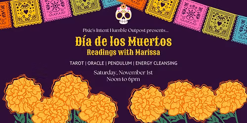 Dia de los Muertos: Readings with Marissa