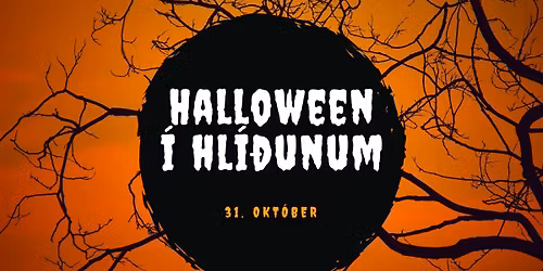 Hrekkjavaka \u00ed Hl\u00ed\u00f0unum | Halloween in Hl\u00ed\u00f0ar