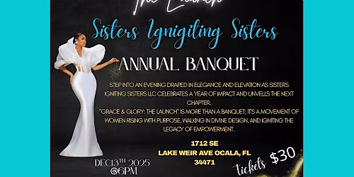 Sisters rising with Grace \u201cThe Launch \u201c