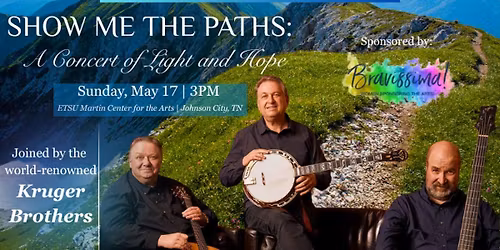 Show me the Paths: A Concert of Light and Hope