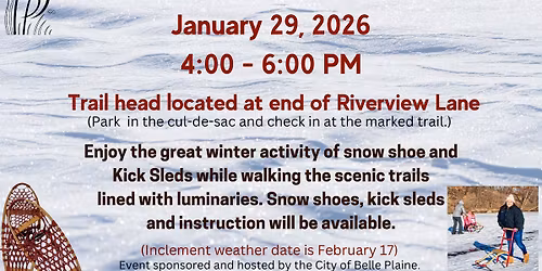 Snow Shoe & Kick Sled Event with the City of Belle Plaine